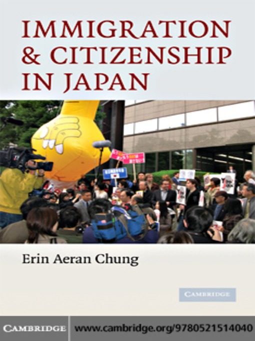 Immigration and Citizenship in Japan (eBook): Citizenship and Inclusion in Germany and the United States